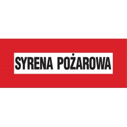 Znak: Syrena pożarowa