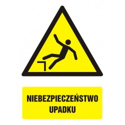 Znak: Niebezpieczeństwo upadku